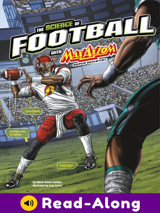 Title details for The Science of Football with Max Axiom, Super Scientist by Caio Cacau - Available